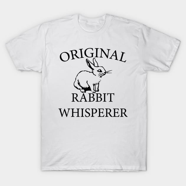 Original Rabbit Whisperer T-Shirt by CuteSyifas93